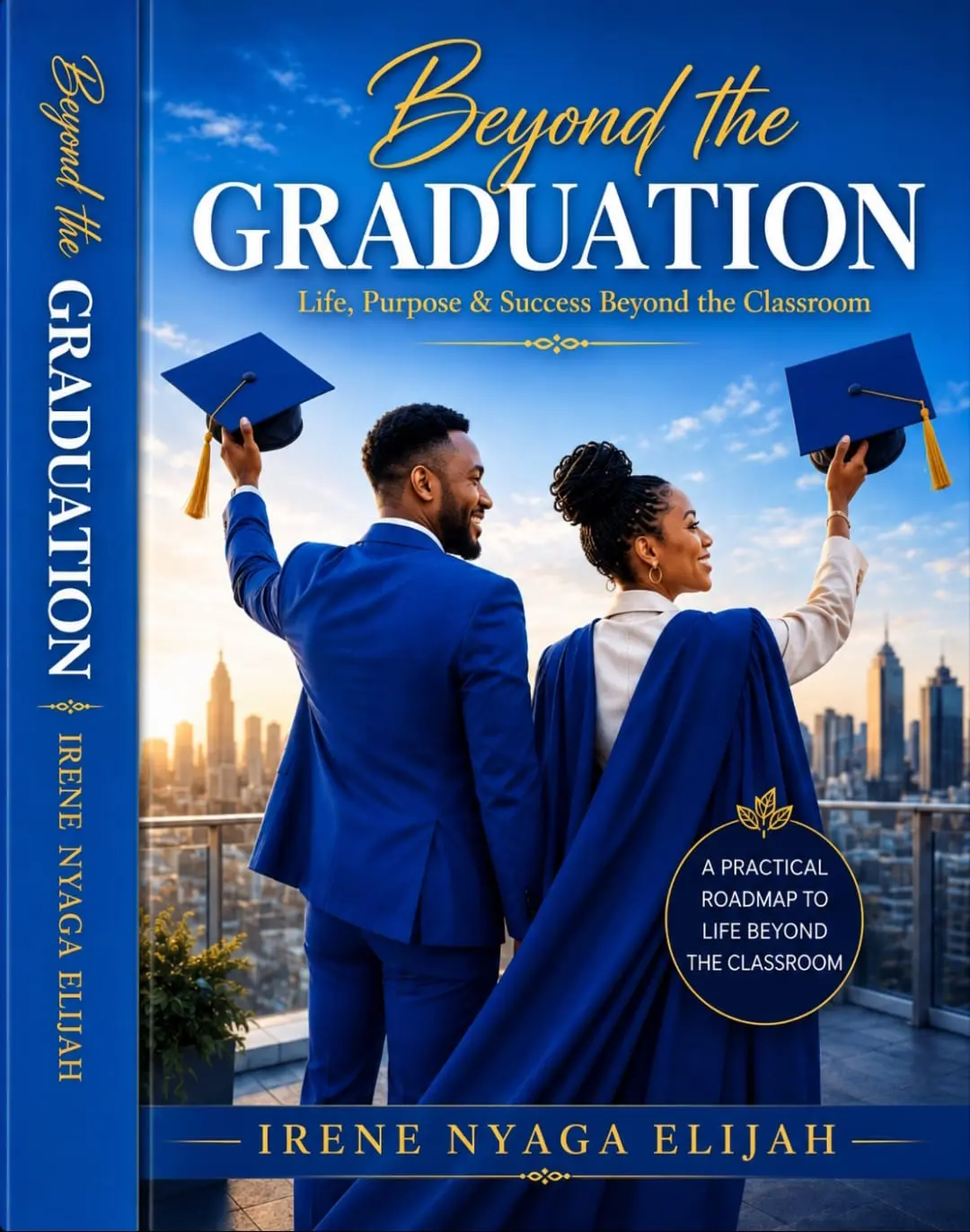 Beyond The Graduation Book